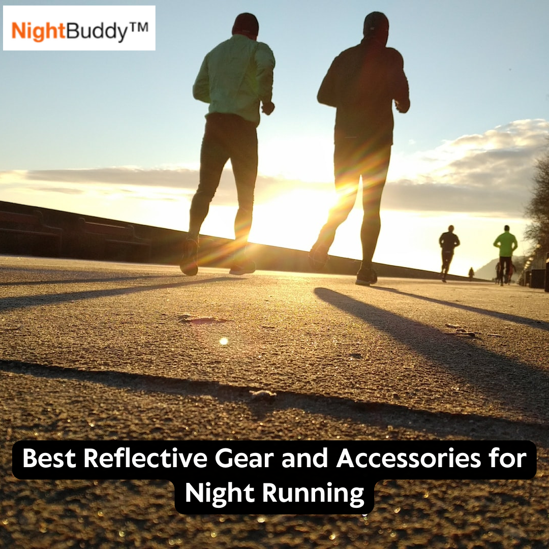 Best Reflective Gear and Accessories for Night Running