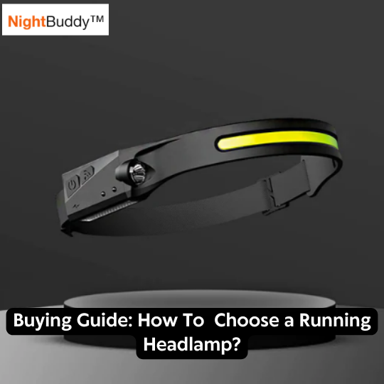 Buying Guide on how to choose a running headlamp in 2023
