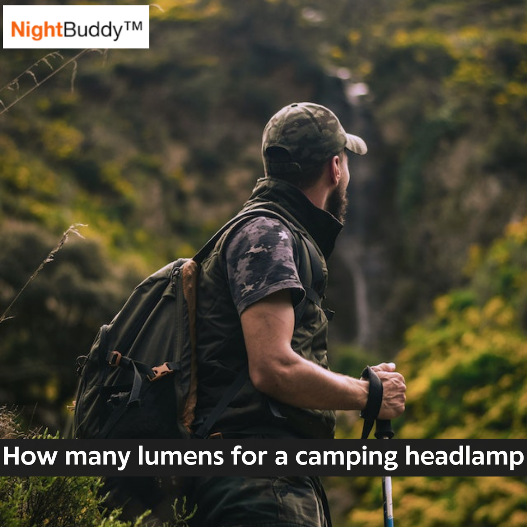 How many lumens for a camping headlamp