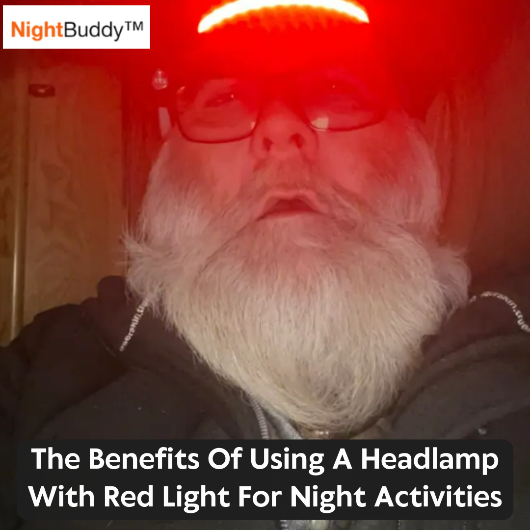 The Benefits Of Using A Headlamp With Red Light For Night Activities