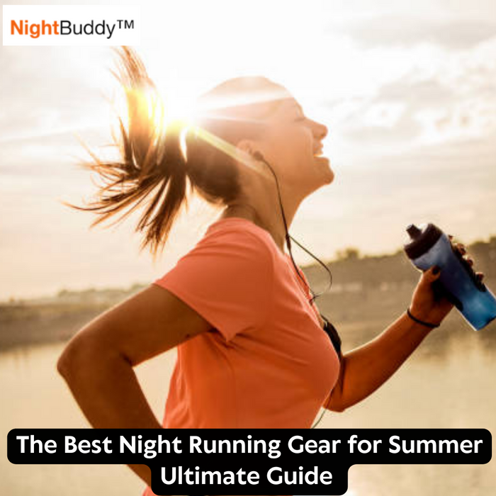The 5 Best Night Running Gear for Summer Ultimate Guide [2023]